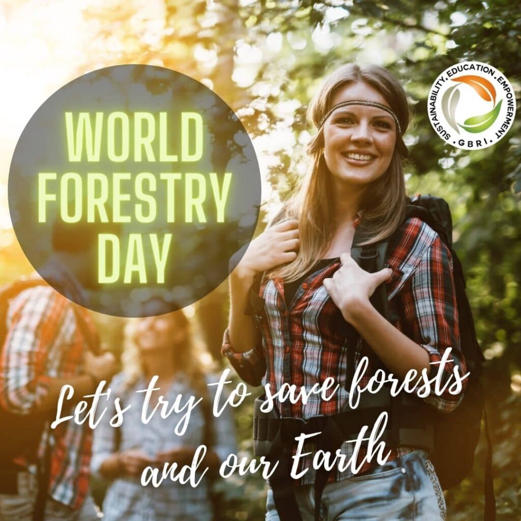 International Day of Forests – March 21, 2022