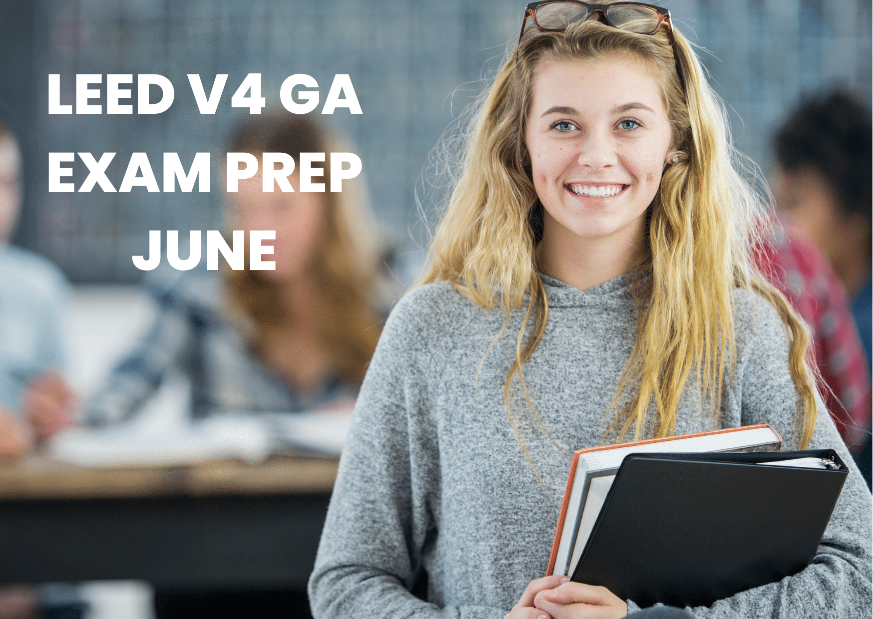 June 2023 LEED v4 Green Exam Preparation